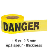 Ruban pour barricade «DANGER», bilingue, 3" large x 1000' long, noir sur jaune
